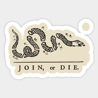 Join or Die Sticker